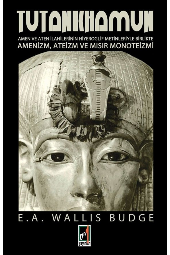 Tutankhamun / E. A. Wallis Budge ürün görseli 1