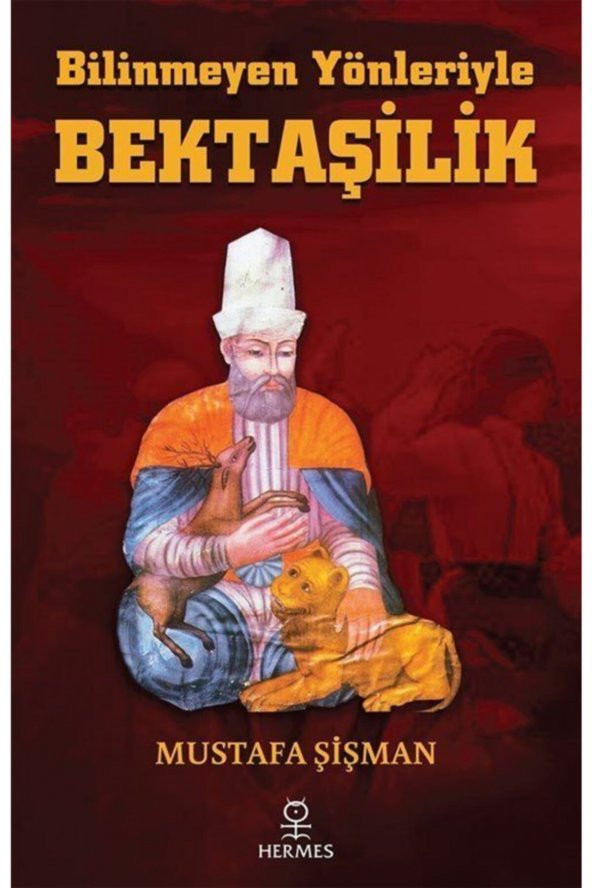 Bilinmeyen Yönleriyle Bektaşilik ürün görseli 1