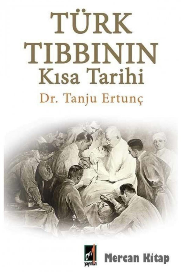 Türk Tıbbının Kısa Tarihi ürün görseli 1