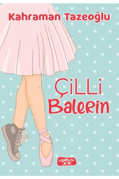 Çilli Balerin-Kahraman Tazeoğlu ürün görseli 1