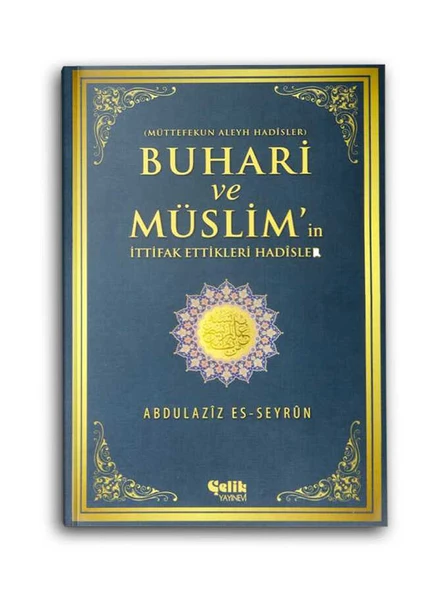 Buhari ve Müslim'in İttifak Ettikleri Hadisler ürün görseli 1