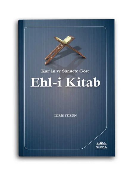 Kur'an ve Sünnete Göre Ehl-i Kitab - Resim 2
