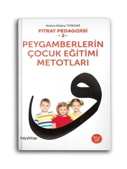 Peygamberlerin Çocuk Eğitimi Metotları - Fıtrat Eğitimi 2 ürün görseli 1
