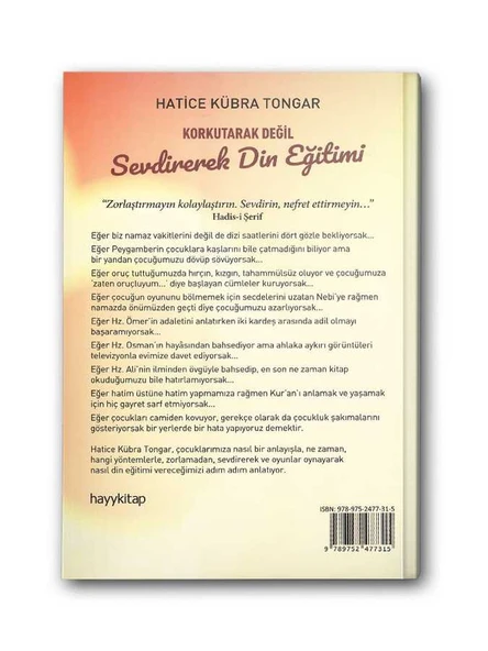 Korkutarak Değil Sevdirerek Din Eğitimi - Resim 2