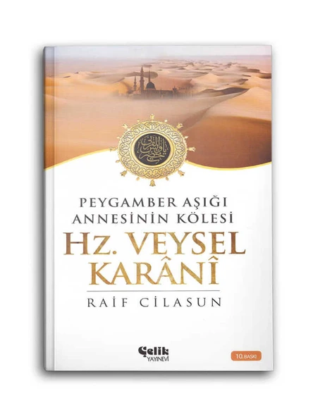 Hz. Veysel Karani - Peygamber Aşığı Annesinin Kölesi ürün görseli 1