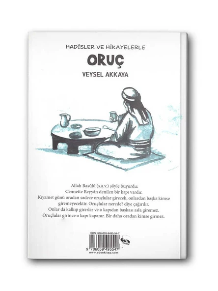 Hadisler ve Hikayelerle Oruç - Resim 2