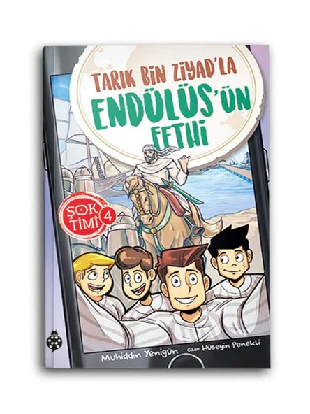 Şok Timi 4 - Tarık Bin Ziyad'la Endülüs'ün Fethi ürün görseli 1