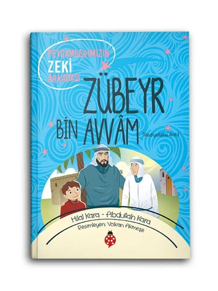 Zübeyr Bin Avvam (r.a.) Peygamberimizin Zeki Arkadaşı ürün görseli 1
