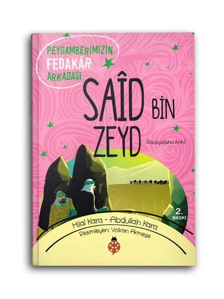 Said Bin Zeyd (r.a.) Peygamberimizin Fedakar Arkadaşı ürün görseli 1