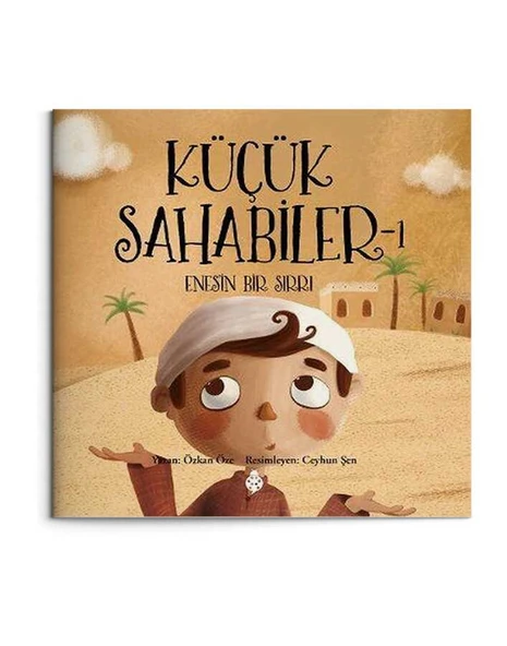 Küçük Sahabiler 1 - Enes'in Bir Sırrı ürün görseli 1