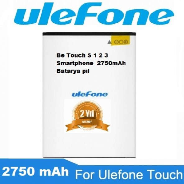 Day Mobile Ulefone Be Touch S 1 2 3 Smartphone 2750 mAh ORJİNAL Batarya Pil 2 YIL GARANTİ BBZ10LS003487 ürün görseli 1
