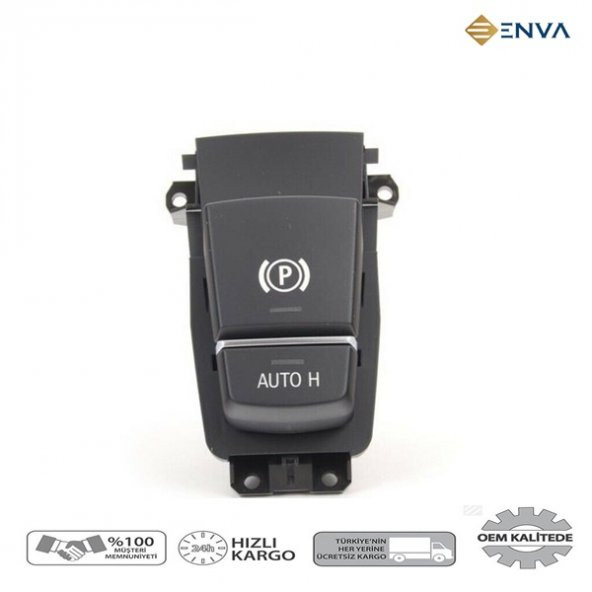 Enva BMW F03 KASA 7 SERİSİ EL FRENİ DÜĞMESİ PARK BUTONU 2009-2014 ürün görseli 1