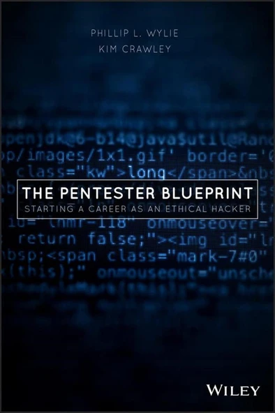 The Pentester BluePrint_ Starting a Career as an Ethical Hacker  (2020) Phillip L. Wylie, Kim Crawley ürün görseli 1