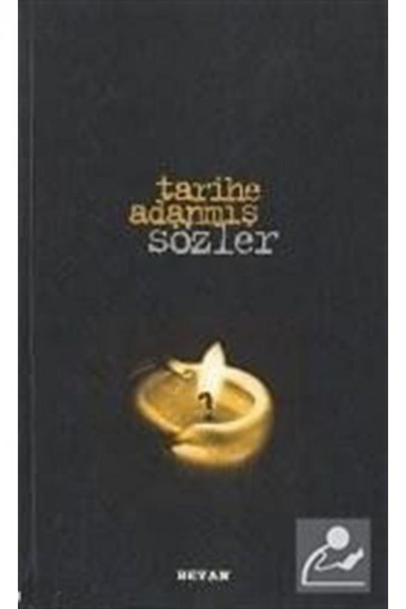 Beyan Yayınları Tarihe Adanmış Sözler (küçük Boy) ürün görseli 1