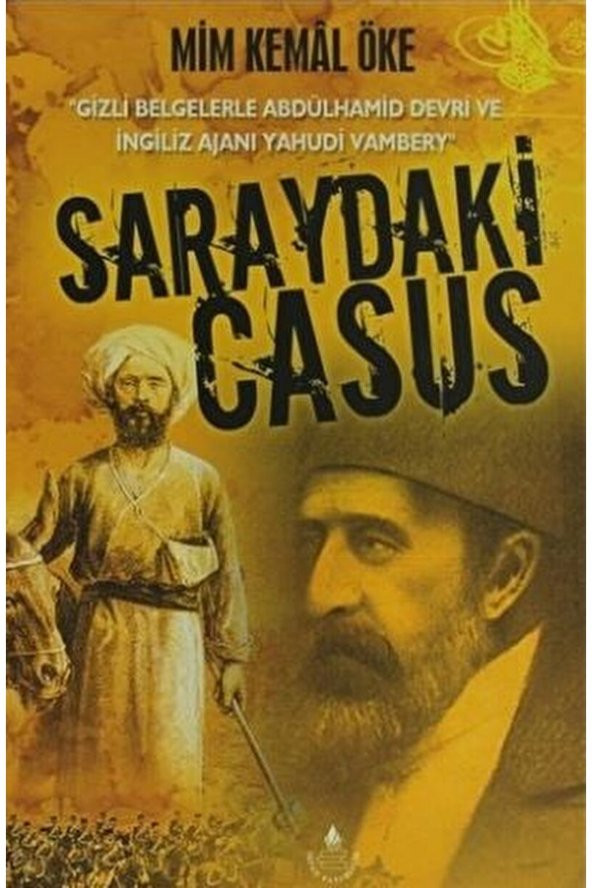 İrfan Yayıncılık Saraydaki Casus / Mim Kemal Öke / / 9789753710480 ürün görseli 1