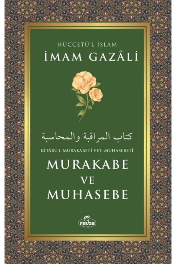 Ravza Yayınları Kitabul-mukarabeti Vel-muhasebeti Murakabe Ve Muhasebe - Imam Gazali 9786257682749 ürün görseli 1