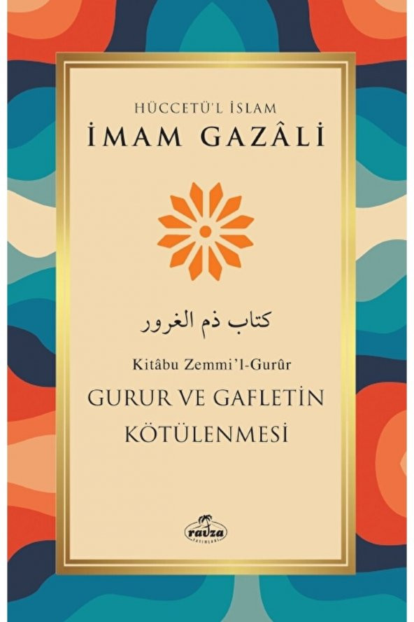 Ravza Yayınları Gurur ve Gafletin Kötülenmesi / Imam Gazali ürün görseli 1