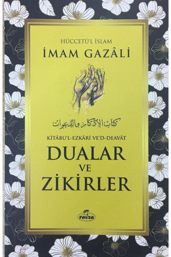 Ravza Yayınları Dualar Ve Zikirler, Imam Gazali, 14x21 Cm. Ravza Yay ürün görseli 1