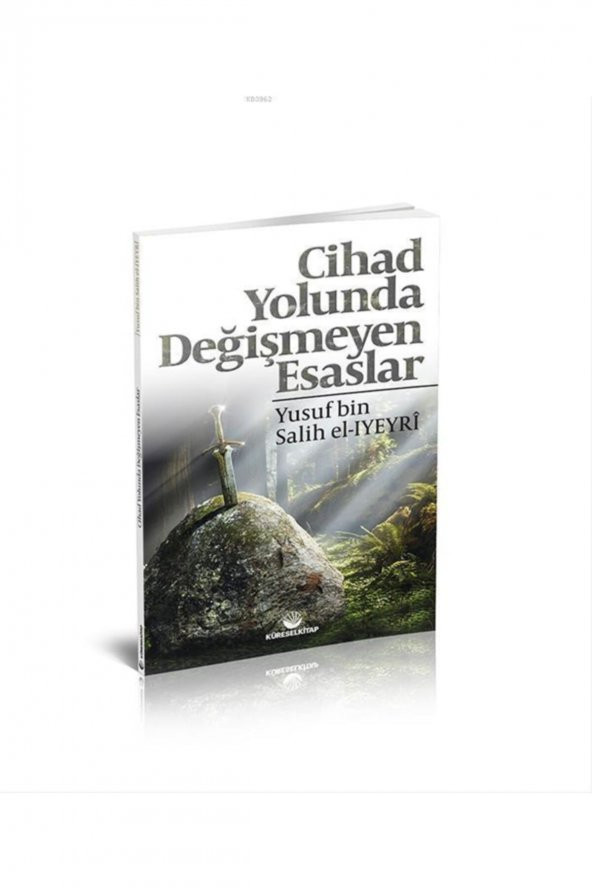 Küresel Kitap Cihad Yolunda Değişmeyen Esaslar//yusuf Bin Salih El Iyeyrî ürün görseli 1