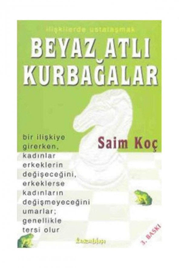 Kuraldışı Yayınları Beyaz Atlı Kurbağalar İlişkilerde Ustalaşmak ürün görseli 1