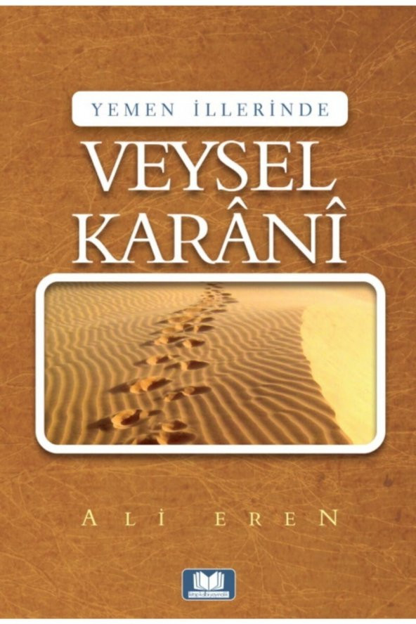 Kitap Kalbi Yayıncılık Yemen Illerinde Veysel Karani ürün görseli 1