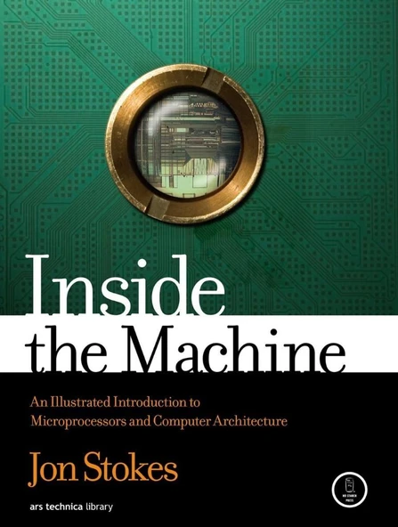 Inside the Machine An Illustrated Introduction to Microprocessors ürün görseli 1