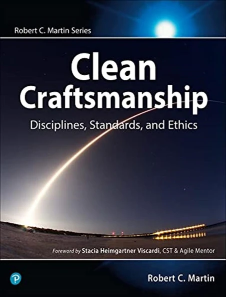 Clean Craftsmanship: Disciplines, Standards, and Ethics (Robert C. Martin Series) ürün görseli 1