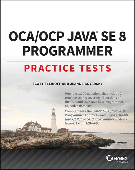 OCA/OCP Java® SE 8 Programmer Practice Tests Scott Selikoff Jeanne Boyarsky ürün görseli 1