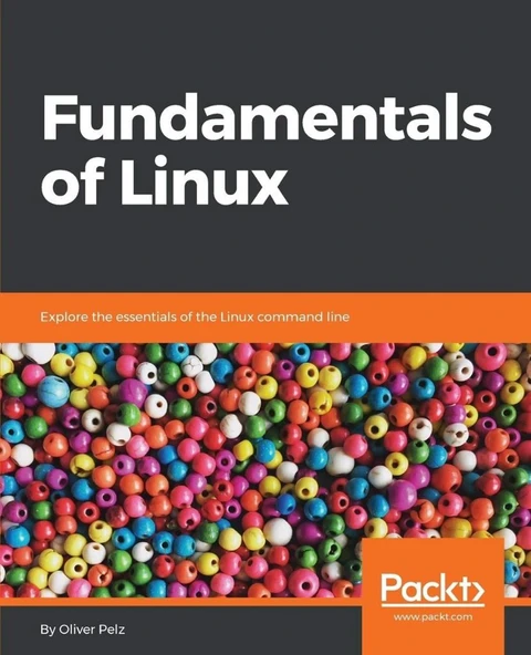 Fundamentals of Linux: Oliver Pelz (June 30, 2018) ürün görseli 1