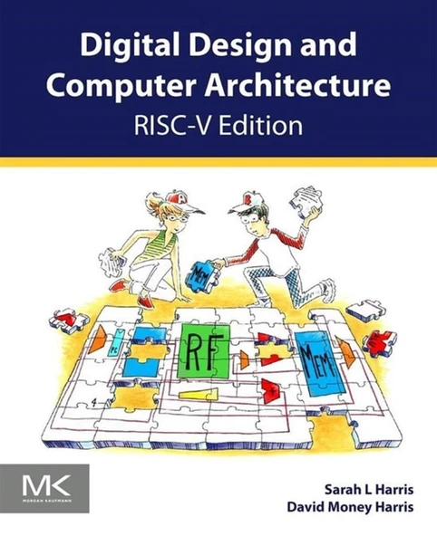 Digital Design and Computer Architecture RISC-V Edition Sarah L. Harris, David Harris ürün görseli 1