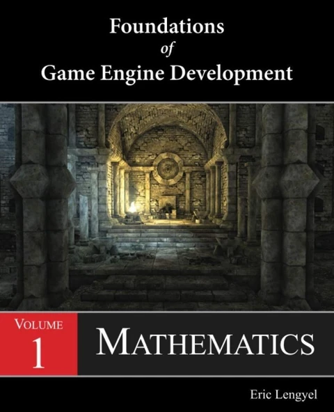 Foundations of Game Engine Development, Volume 1: Mathematics 1st Edition ürün görseli 1