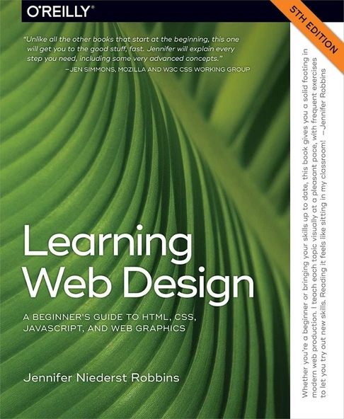 Learning Web Design: A Beginner's Guide to HTML, CSS, JavaScript, and Web Graphics 5th Edition by Jennifer Robbins ürün görseli 1
