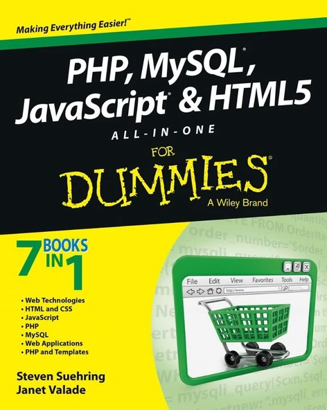 PHP, MySQL, JavaScript & HTML5 All-in-One For Dummies 1st Edition by Steve Suehring, Janet Valade ürün görseli 1