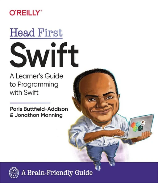 Head First Swift: A Learner's Guide to Programming with Swift 1st Edition by Jonathon Manning, Paris Buttfield-Addison ürün görseli 1