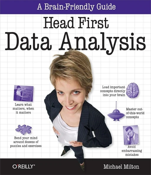 Head First Data Analysis: A learner's guide to big numbers, statistics, and good decisions 1st Edition ürün görseli 1