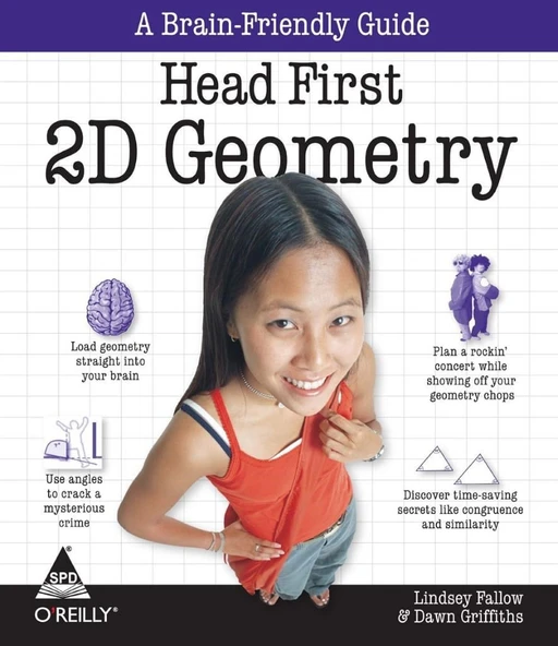 Head First 2D Geometry: A Brain-Friendly Guide 1st Edition ürün görseli 1