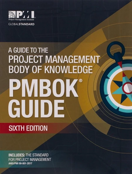 A Guide to the Project Management Body of Knowledge (PMBOK® Guide)–Sixth Edition Sixth Edition ürün görseli 1