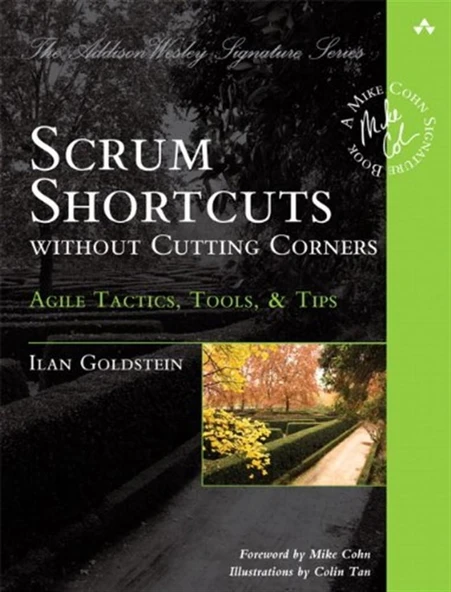 Scrum Shortcuts Without Cutting Corners: Agile Tactics, Tools & Tips 1st Edition ürün görseli 1