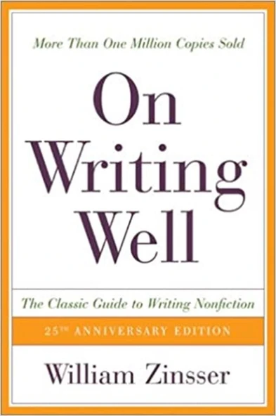 On Writing Well, 25th Anniversary: The Classic Guide to Writing Nonfiction ürün görseli 1