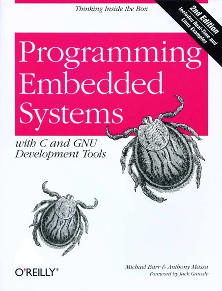 Programming Embedded Systems: With C and GNU Development Tools Second Edition ürün görseli 1