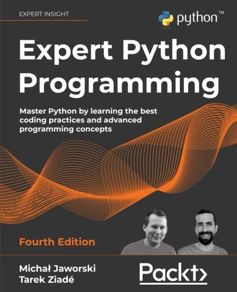 Expert Python Programming: Master Python by learning the best coding practices and advanced programming concepts, 4th Edition ürün görseli 1