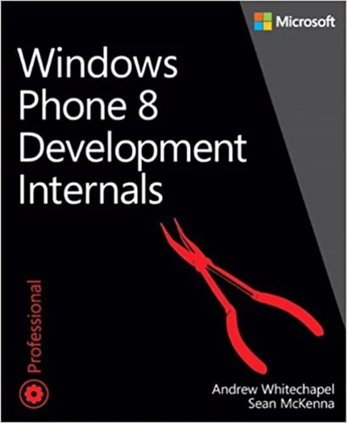 Windows Phone 8 Development Internals (Developer Reference (Paperback)) 1st Edition ürün görseli 1