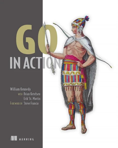 Go in Action 1st Edition William Kennedy, Brian Ketelsen, Erik St. Martin ürün görseli 1