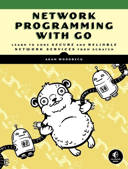 Network Programming with Go: Code Secure and Reliable Network Services from Scratch ürün görseli 1