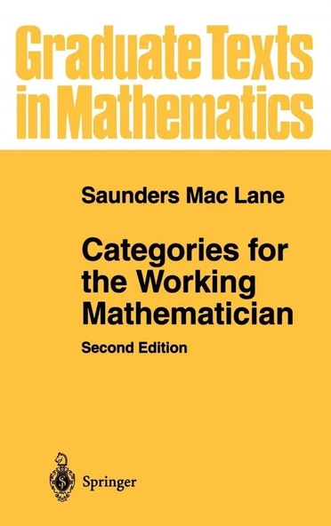 Categories for the Working Mathematician (Graduate Texts in Mathematics, 5) 2nd Edition Saunders Mac Lane ürün görseli 1