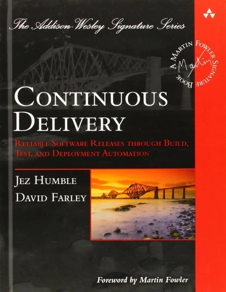 Continuous Delivery: Reliable Software Releases through Build, Test, and Deployment Automation Jez Humble ürün görseli 1