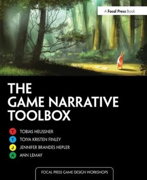 The Game Narrative Toolbox (Focal Press Game Design Workshops) Ann Lemay ürün görseli 1