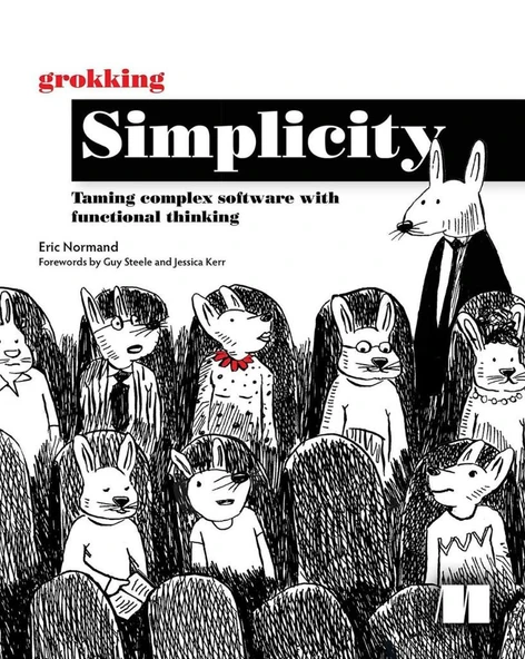 Grokking Simplicity: Taming complex software with functional thinking Eric Normand ürün görseli 1