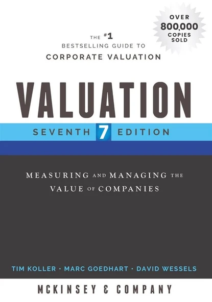 Valuation: Measuring and Managing the Value of Companies (Wiley Finance) 7th Edition Tim Koller Marc Goedhart ürün görseli 1