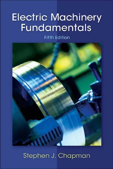 Electric Machinery Fundamentals 5th Edition Stephen Chapman ürün görseli 1